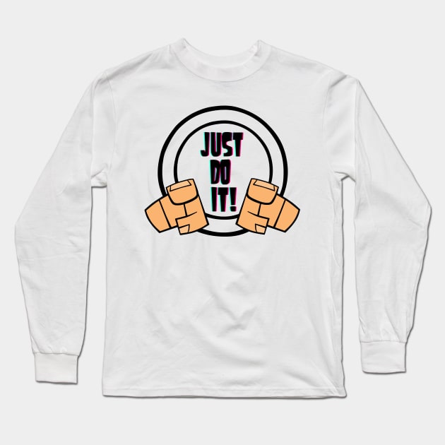 TD Just Do It! Long Sleeve T-Shirt by CourtR